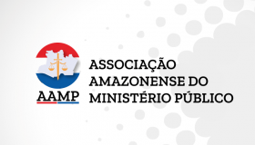 Associação Amazonense do Ministério Público elege nova Diretoria para o Biênio 2021-2023